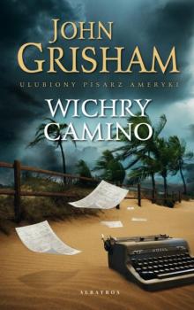 Читать Wichry Camino - John Grisham