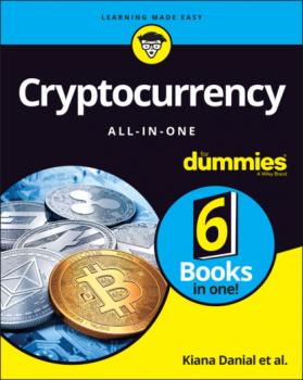 Читать Cryptocurrency All-in-One For Dummies - Peter  Kent