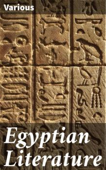 Читать Egyptian Literature - Various