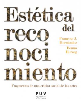 Читать Estética del reconocimiento - Francesc J. Hernàndez i Dobon