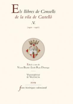 Читать Els llibres de Consells de la vila de Castelló V - AAVV