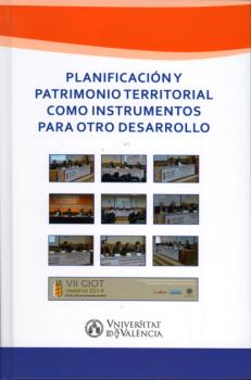 Читать Planificación y patrimonio territorial como instrumentos para otro desarrollo - AAVV