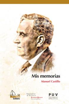 Читать Mis memorias - Manuel Castillo Quijada