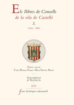 Читать Els llibres de Consells de la vila de Castelló (1374-1383) - AAVV