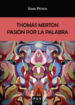 Читать Thomas Merton - Sonia Petisco Martínez