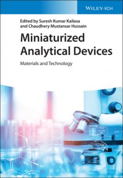 Читать Miniaturized Analytical Devices - Группа авторов