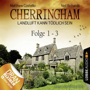 Читать Cherringham - Landluft kann tödlich sein, Sammelband 1: Folge 1-3 - Matthew  Costello