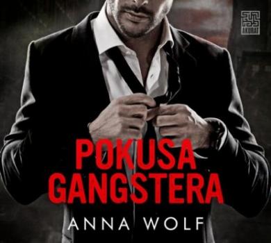 Читать Pokusa gangstera - Anna Wolf
