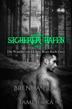 Читать Sicherer Hafen - Brenda Trim