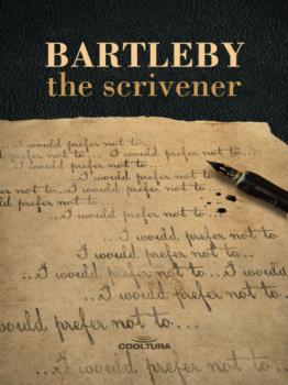 Читать Bartleby, The Scrivener - Герман Мелвилл