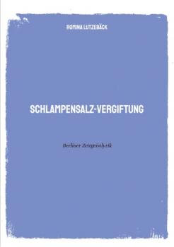 Читать Schlampensalzvergiftung - Romina Lutzebäck