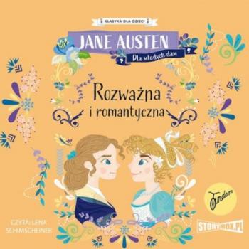 Читать Klasyka dla dzieci. Rozważna i romantyczna - Jane Austen