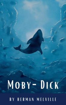 Читать Moby-Dick - Herman Melville