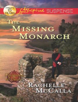 Читать The Missing Monarch - Rachelle  McCalla