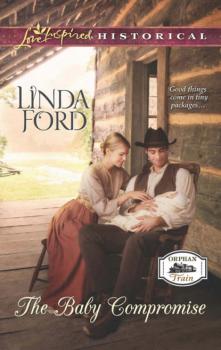 Читать The Baby Compromise - Linda Ford