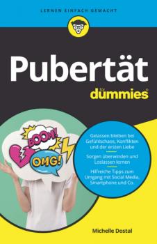 Читать Pubertät für Dummies - Michelle Dostal