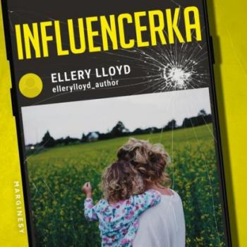 Читать Influencerka - Ellery Lloyd
