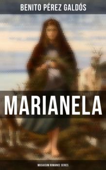 Читать Marianela (Musaicum Romance Series) - Benito Pérez Galdós