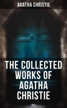 Читать The Collected Works of Agatha Christie (Vol.1) - Agatha Christie