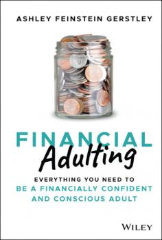 Читать Financial Adulting - Ashley Feinstein Gerstley