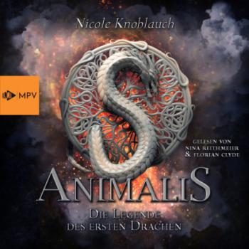 Читать Animalis (ungekürzt) - Nicole Knoblauch