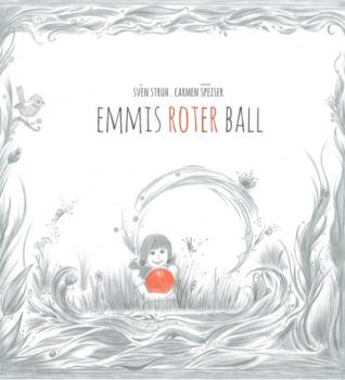 Читать Emmis roter Ball - Sven Stroh