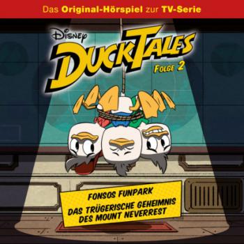 Читать DuckTales Hörspiel, Folge 2: Fonsos Funpark / Das trügerische Geheimnis des Mount Neverrest - Monty Arnold