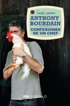 Читать Confesiones de un chef - Anthony Bourdain