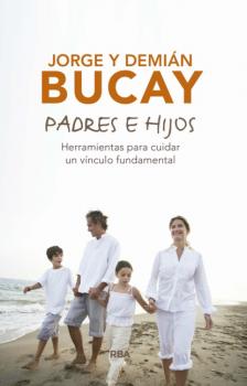 Читать Padres e hijos - Jorge Bucay