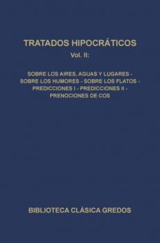 Читать Tratados hipocráticos II - Varios autores