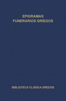 Читать Epigramas funerarios griegos - Varios autores
