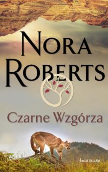 Читать Czarne Wzgórza - Nora Roberts
