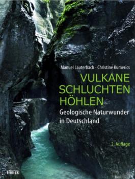 Читать Vulkane, Schluchten, Höhlen - Manuel Lauterbach