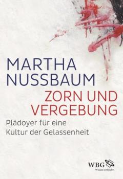 Читать Zorn und Vergebung - Martha  Nussbaum