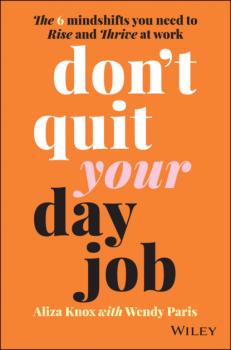 Читать Don't Quit Your Day Job - Wendy Paris