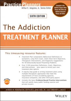Читать The Addiction Treatment Planner - Группа авторов