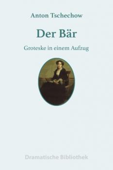 Читать Der Bär - Anton Tschechow