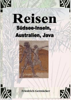 Читать Reisen Band 2 - Gerstäcker Friedrich