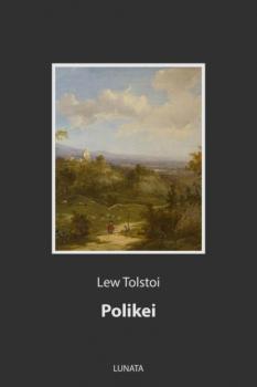 Читать Polikei - Лев Толстой