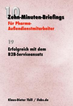 Читать Erfolgreich mit dem B2B-Serviceansatz - Klaus-Dieter Thill