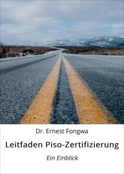 Читать Leitfaden Piso-Zertifizierung - Dr. Ernest Fongwa