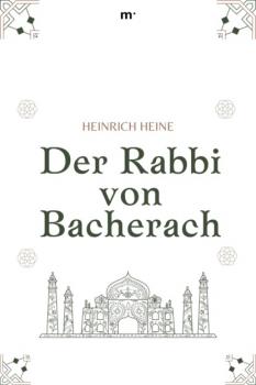 Читать Der Rabbi von Bacherach - Heinrich Heine