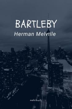 Читать Bartleby - Herman Melville