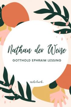 Читать Nathan der Weise - Gotthold Ephraim Lessing