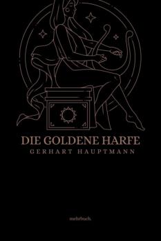Читать Die goldene Harfe - Gerhart Hauptmann