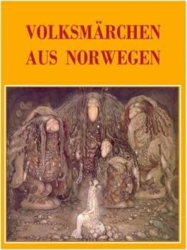 Читать Volksmärchen aus Norwegen - Anne Graves