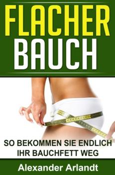Читать Flacher Bauch - Alexander Arlandt