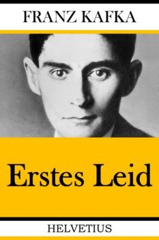 Читать Erstes Leid - Franz Kafka