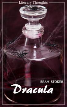 Читать Dracula (Bram Stoker) (Literary Thoughts Edition) - Bram Stoker
