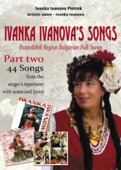 Читать Ivanka Ivanova's Songs - part two - Ivanka Ivanova Pietrek